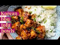 Korean BBQ Tofu Bowls This Savory Vegan