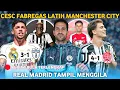 Download Lagu Real Madrid Tampil Menggila 🔥 Juventus Pesta Gol 😱 Fabregas Latih Manchester City ✍️