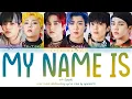 Lagu ONF (온앤오프) - 'My Name Is' Lyrics (Color Coded_Han_Rom_Eng)