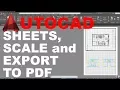 AutoCAD Print Setup sheets scale export to PDF Tutorial