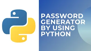 PASSWORD GENERATOR USING PYTHON ON VISUAL STUDIO CODE CODE WITH NIRAKAR