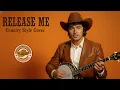 Lagu RELEASE ME – Acoustic Country AI Cover | Engelbert Humperdinck 🎤🤠 | Rustic Road Country
