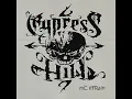 Tequila Sunrise (Spanish Version) - Cypress Hill