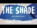 Download Lagu Rex Orange County - The Shade [ COVER BY / MJ Tangonan ] [Lyrics Music Video]