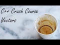 C Crash Course Vectors