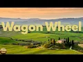 Darius Rucker - Wagon Wheel