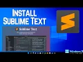 How to Install Sublime Text on Windows 11 2026