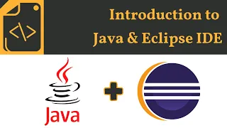 Introduction to Java Eclipse IDE Quick Tutorial for beginners Step by step guide Learn easy