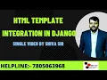HTML Template Integration in Django HTML to Django