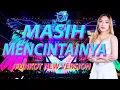 Lagu FUNKOT - MASIH MENCINTAINYA FUNKOT NEW VERSION BY DJ RERE MONIQUE