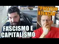 FASCISMO E CAPITALISMO, POR JOÃO CARVALHO