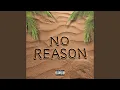 Download Lagu No Reason