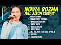 Download Lagu NOVIA ROZMA FULL ALBUM TERBAIK - DUDA ARABAN - BANGBUNG HIDEUNG - UNYU UNYU