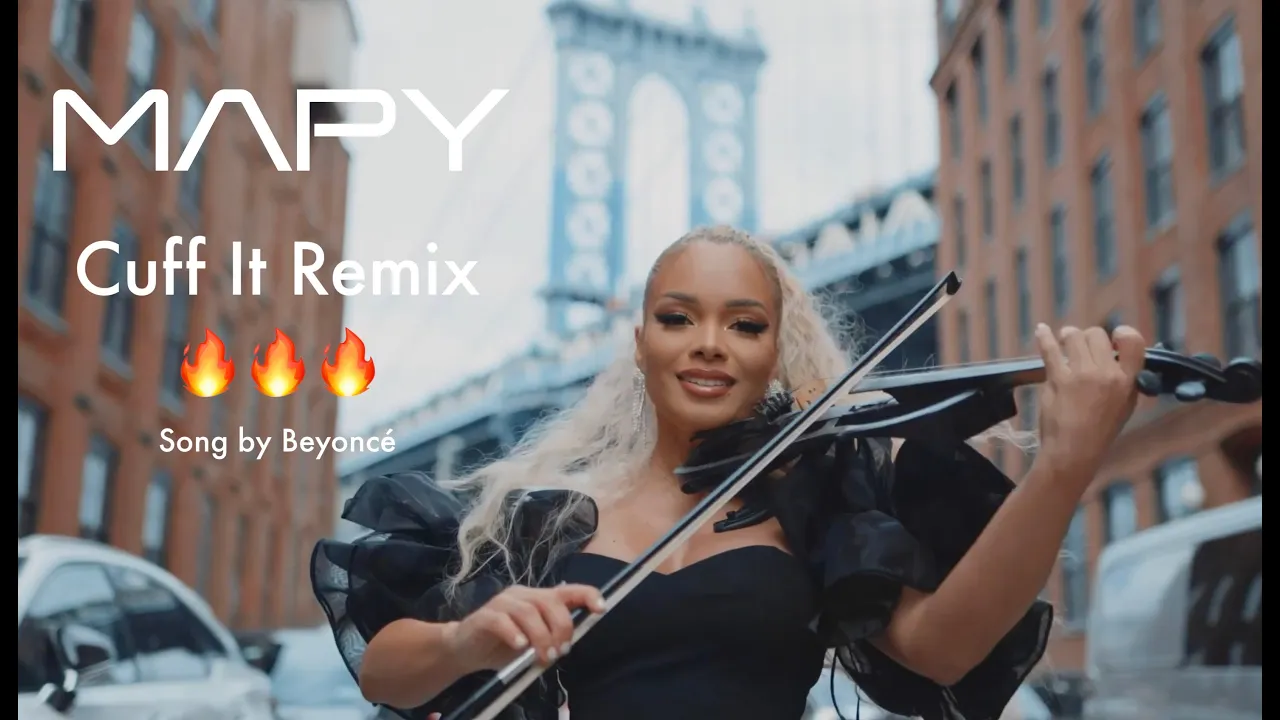 MAPY 🎻🔥 - Cuff It by Beyoncé Remix (violin cover)