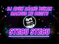 Download Lagu ADUH ABANG BUKAN MAKSUD KU BEGITU DJ || DJ STECU STECU REMIX - AGENG KEYBOARD