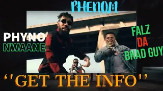 phyno ft phenom x falz da bhad guy got the info reaction 