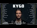 Kygo Best Songs Full Album 2022 - Lost Without You, Freeze, Love Me Now