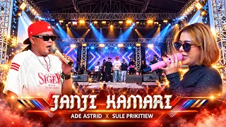 JANJI KAMARI || ADE ASTRID FT SULE PRIKITIEW || BLKN SUBANG