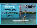 Beginners guide to Windsurfing