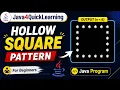 Hollow Square Pattern in Java Pattern Programming for Beginners Step-by-Step Explanation