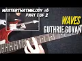 How to REALLY play Waves by Guthrie Govan part 1 of 2 - Guitar Lesson