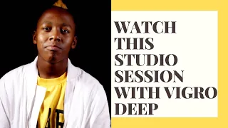 watch this studio session with vigro deep