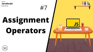 Assignment Operators JavaScript For Beginners JavaScript Tutorials Learn JavaScript In 2022