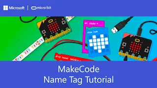 Micro bit Name Tag Tutorial