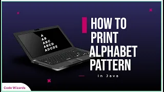 Alphabet pattern java using for loop How to print patterns Coding wallah Ashish Kumawat