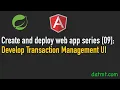 Create And Deploy Web App With Angular Spring Boot 09 Develop the Transaction UI