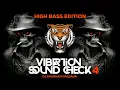 Lagu Vibration Sound Check 4 ( HIGH BASS Edition ) Dj Shubham Haldaur