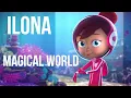 Download Lagu ILONA - Magical World [Clip Officiel] 2021