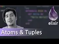 Reading a File Atoms and Tuples Zero to Hero in Elixir