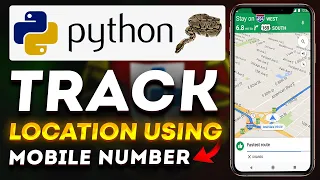Track Phone Number Location Using Python Python Project