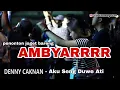 Download Lagu DENNY CAKNAN - AKU SENG DUWE ATI | LIVE SOLO AMBYAR