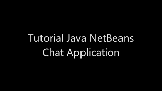 Tutorial Java NetBeans Chatting Application