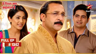 Rajshekhar Sees Akshara’s Pain | Full Ep. 1342 | Yeh Rishta Kya Kehlata Hai