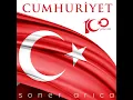 Cumhuriyet Marşı (100. Yıl) - Soner Arıca