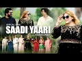 Lagu Sadi Yaari (Saada Yaraana )  |Asma Rajpoot | Official music Video | Punjabi New Song | 
