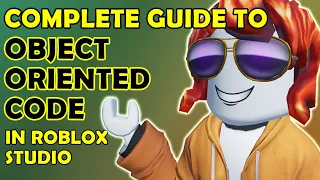 COMPLETE GUIDE TO OBJECT-ORIENTED PROGRAMMING in Roblox Studio - Lua