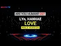 Download Lagu LYN, HANHAE - LOVE (MALE VERSION) | OST ARE YOU HUMAN?