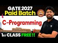 GATE 2027 C Programming Paid Batch 1st Class FREE Pankaj Sir