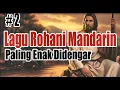 Download Lagu Lagu Rohani Mandarin #2 | Paling enak didengar