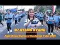 Download Lagu DJ AYANG AYANG ‼️ Joget karnaval kendalrejo talun 2025