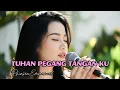Lagu LAGU ROHANI TERBARU || TUHAN PEGANG TANGAN KU || LIRIK LAGU