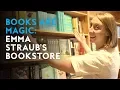 Books Are Magic Author Emma Straub s new bookstore Signature Views Mini-Doc