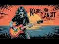Download Lagu KAHEL NA LANGIT-MAKI-HEAVY METAL PINOY ROCK VERSION