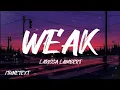 Download Lagu WEAK - LARISSA LAMBERT (LYRICS VIDEO)