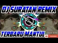 Download Lagu Dj Suratan Riza Umami | Dj Remix Dangdut Viral Terbaru Full Bass 2020