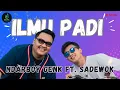 Lagu NDARBOY GENK feat. SADEWOK - ILMU PADI | Lirik